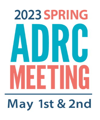Spring ADRC Meeting May 1-2, 2023